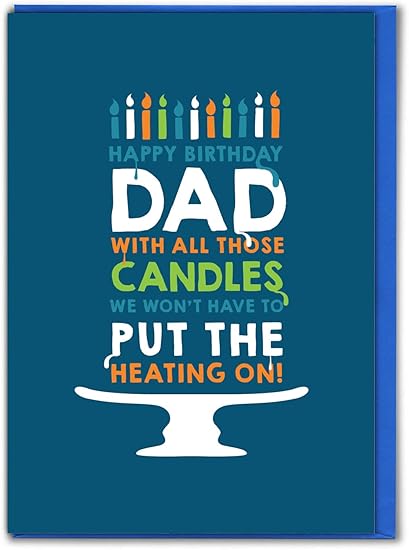 Brainbox Candy - Funny Dad Birthday Card - 'Cake Candles' - Cheeky Birthday Card For Dad - Novelty Humour Cards - From Son Daughter