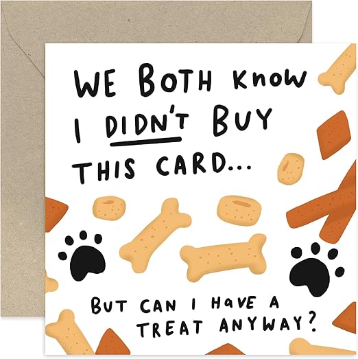 Old English Co. Funny Birthday Card from The Dog - Hilarious Birthday Card for Dog Owner - Fur Baby Gift to Dog Mum, Dad, Wife, Husband, Boyfriend, Girlfriend - Humorous Card for Dog Parents