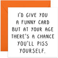 Central 23 - Funny Birthday Card - Rude Birthday Card For Mum Sister Wife Grandma - Witty Humour - 50th 60th 70th - Mothers Day Card For Mum - Offensive Joke Card For Dad - Comes With Stickers