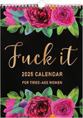 Fuck It Wall Calendar 2025, Funny Novelty Monthly Planner Calendar with Hanging Hook for Tired-Ass Women, Twin Wire Spiral Binding Thick Pape Sweary Calendar for Home Office Academic