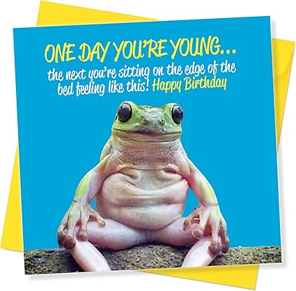 Funny Birthday Card for Men – Humorous Frog Birthday Card, Ideal Brother Birthday Card or Male Birthday Card, Made in UK